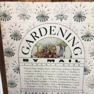 Gardening by Mail: A Source Book By Barbara J. Barton VTG 1994 Fourth Edition